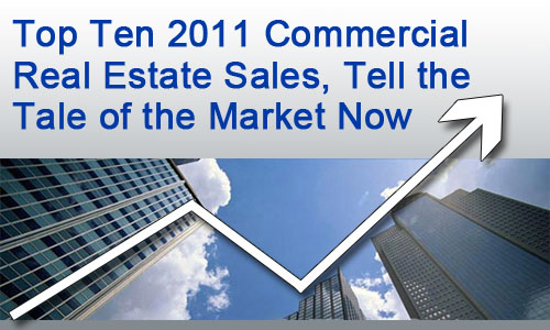 Top 10 Commercial Real Estate Sales in 2011